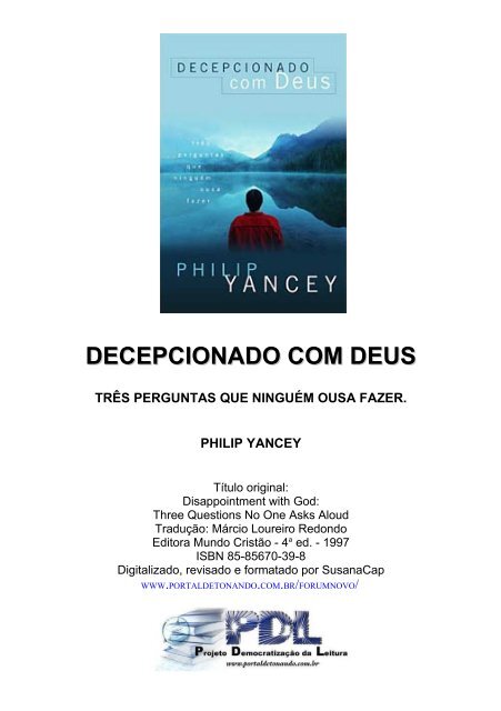 Philip Yancey - Decepcionado com Deus - Noiva de Cristo